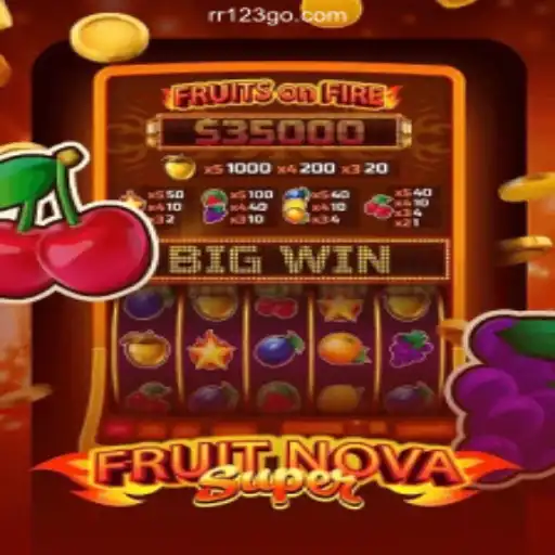 Exploring FruitNovaSuper: The Pinnacle of Online Slots on RR123.com